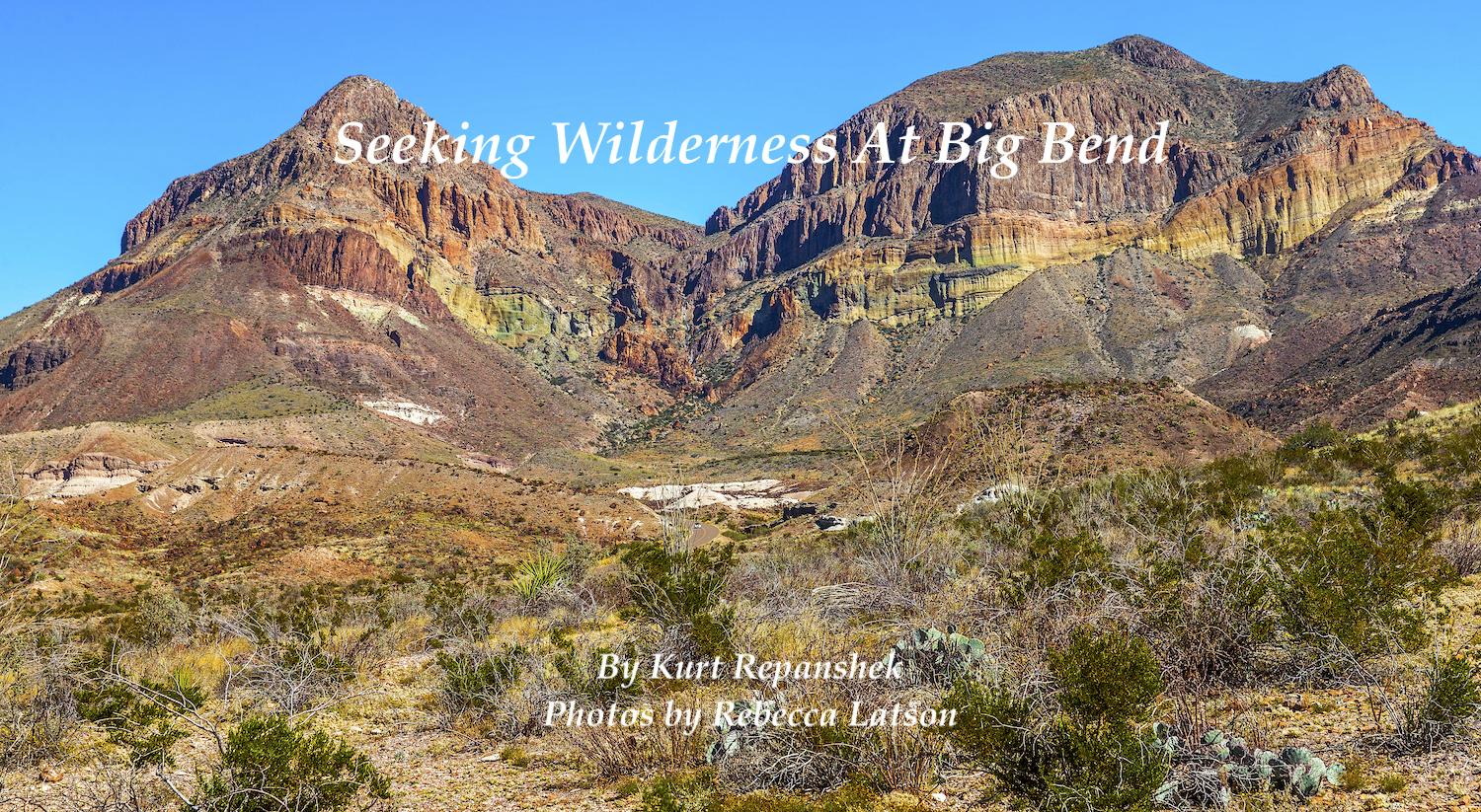 Big Bend National Park/Rebecca Latson photo of Goat Mountain