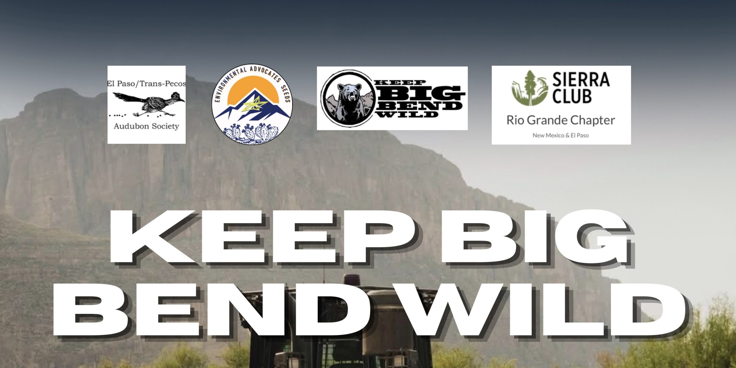 Keep Big Bend Wild Event
